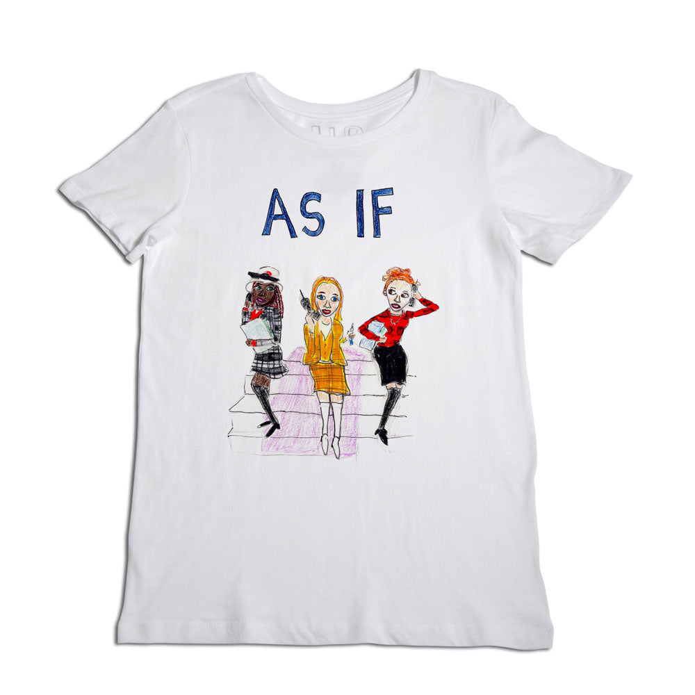 White t-shirt with the phrase "as if" in blue letters at the top and colorful illustrations of three young women in stylish outfits below the text.