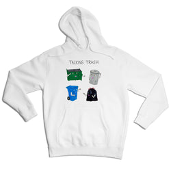 Talking Trash Unisex Hoodie
