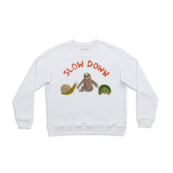 Slow Down Women's Crewneck Sweatshirt