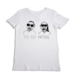 Blind to you Haters Women's T-Shirt