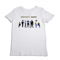 Insecurity Guards Women's T-Shirt