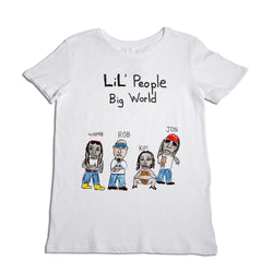 Lil' People Big World Women's T-Shirt
