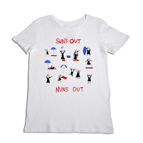 Suns Out Nuns Out Women's White T-Shirt