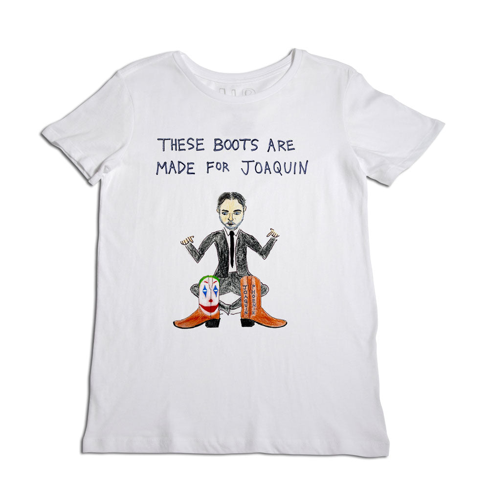 White t-shirt with a graphic of a man in a suit and two mismatched boots. text above reads "these boots are made for joaquin.