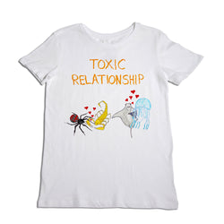 Toxic Relationship Women's T-Shirt